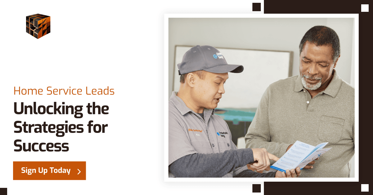 Unlocking Home Service Leads | Strategies for Success